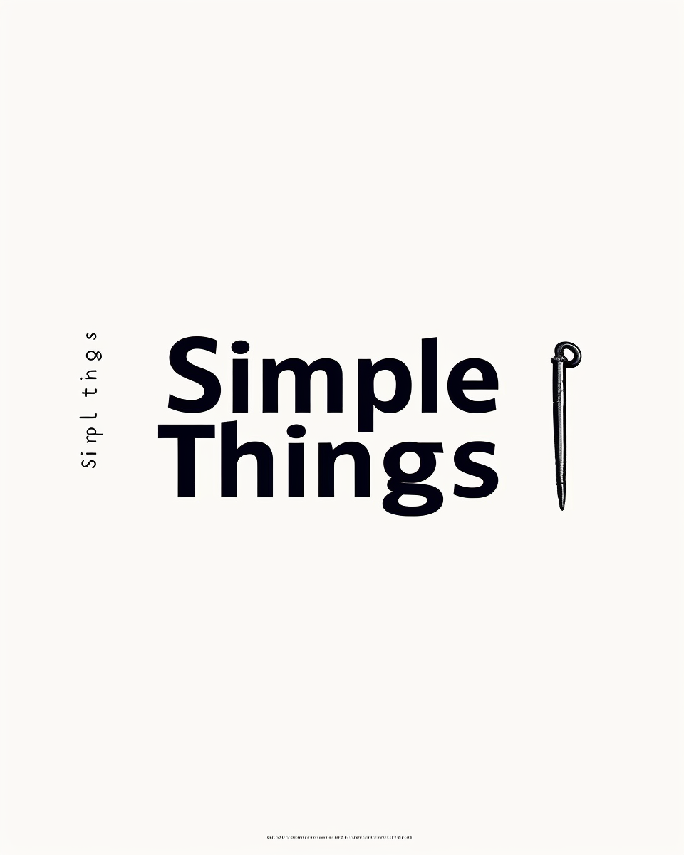 Typografiposter med texten "Simple Things" av Nordanio, svartvit design med modern stil.