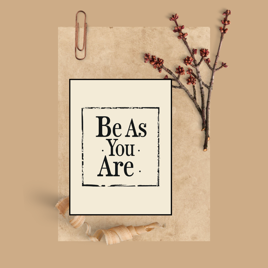 Brunt och vitt typografiskt affisch med texten "Be As You Are" från Nordanio, minimalistisk design för väggdekor.