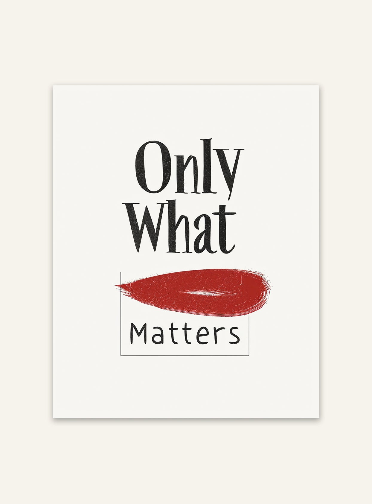 Typsnittsposter med texten "Only What Matters" från Nordanio, tydlig svensk design på vit bakgrund.