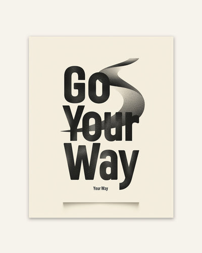 Go Your Way Poster