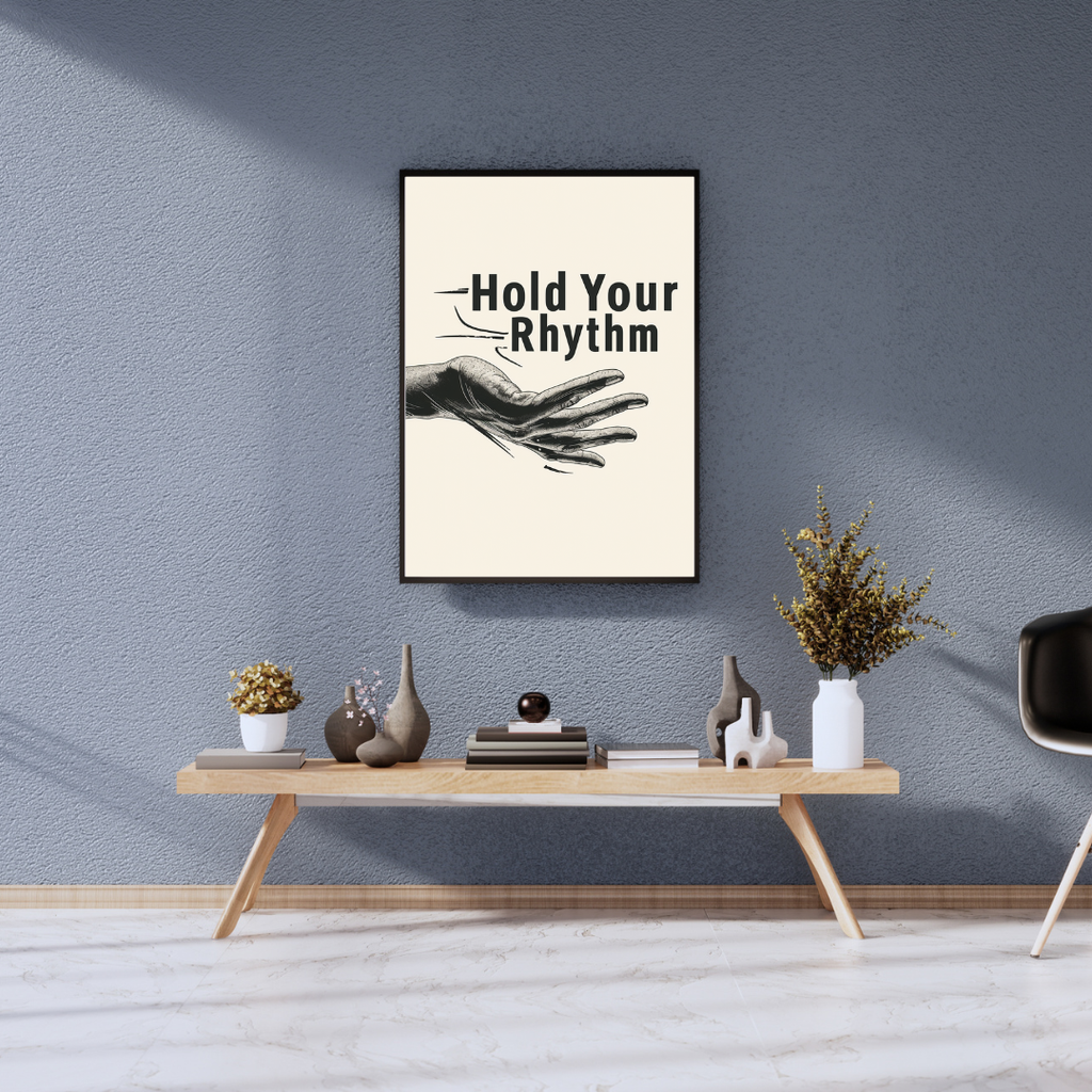 Grå typografiposter med text "Hold Your Rhythm" i modern stil, inramad i en 3D-väggkonstram.