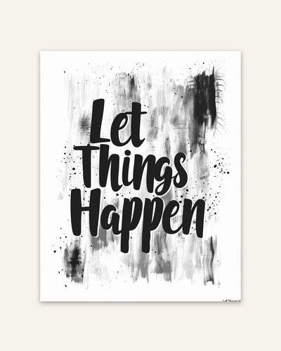 Let Things Happen Poster