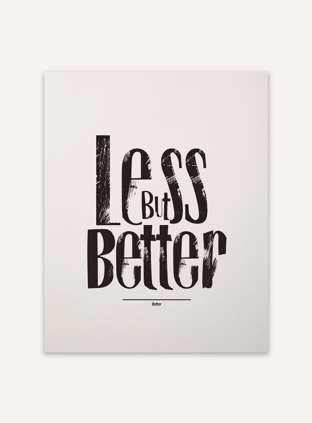 Typografiskt affisch med texten "Less Better" av Nordanio, modern design, svart text på vit bakgrund, väggdekoration.