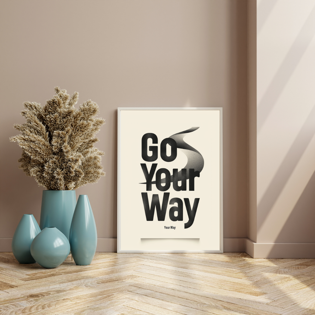 Typografiposter "Go Your Way" av Nordanio med ljusbrunt 3D-inramat design på vägg.