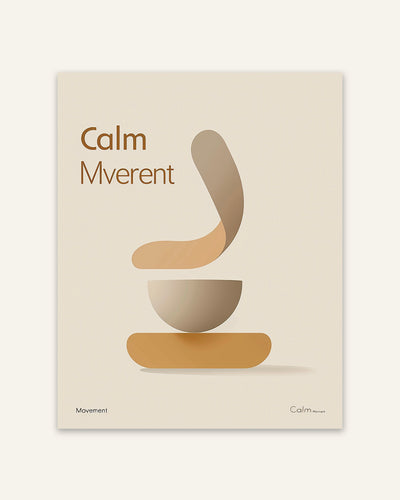 Calm Movement Poster
