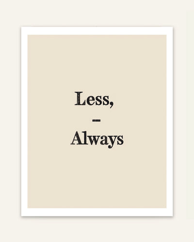 Less Always Poster
