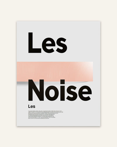 Less Noise Poster
