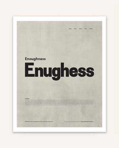 Enoughness Poster