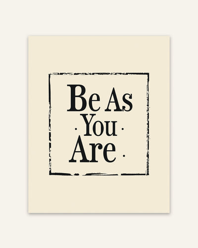 Be As You Are Poster